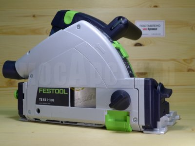   Festool TS 55 REBQ-Plus